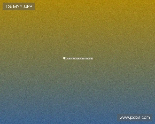 PP体育赛事直播观看渠道及最新方法全面指南解析 PP体育赛事直播观看渠道及最新方法全面指南解析